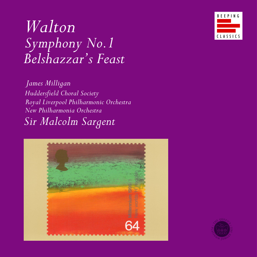 Walton: Belshazzar’s Feast & Symphony No.1