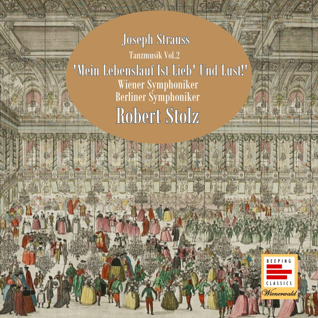 Joseph Strauss: Tanzmusik Vol.2