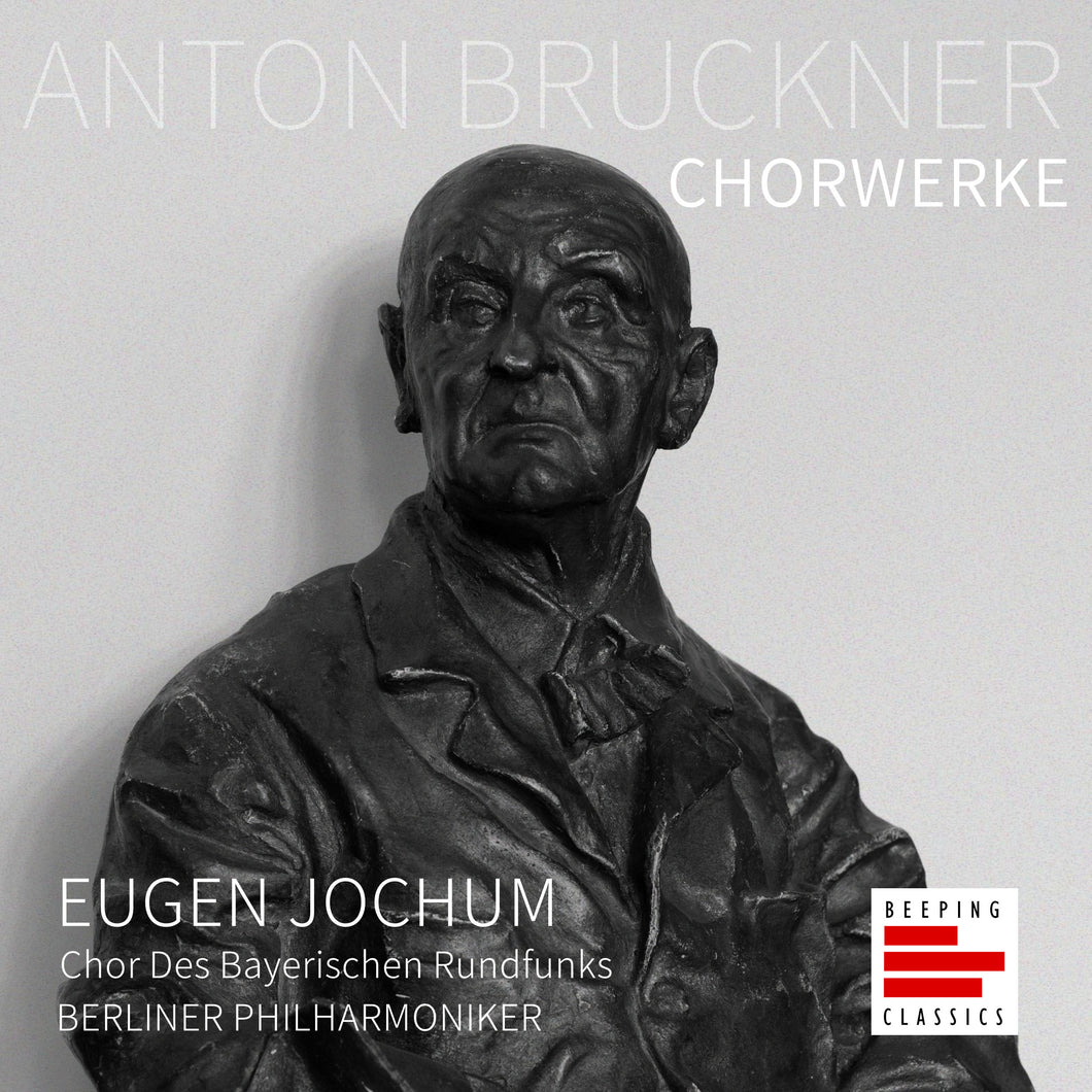 Bruckner: Choral Works