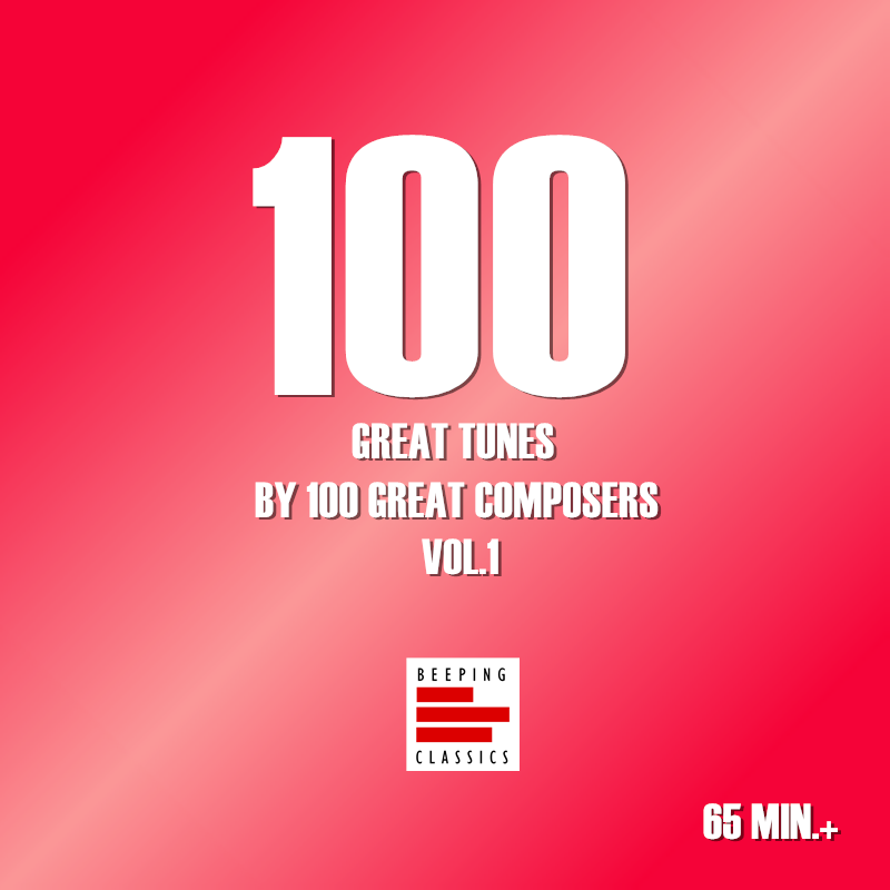 100 Great Tunes by 100 Great Composers Vol.1