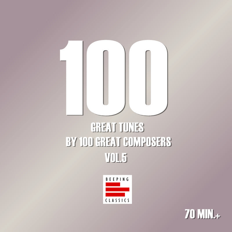 100 Great Tunes by 100 Great Composers Vol.5