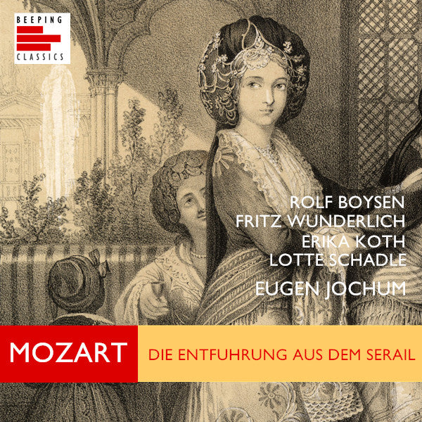 Mozart: Die Entführung aus dem Serail