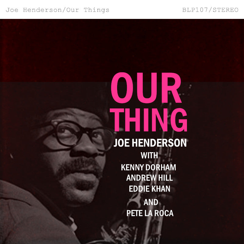 Joe Henderson: Our Thing