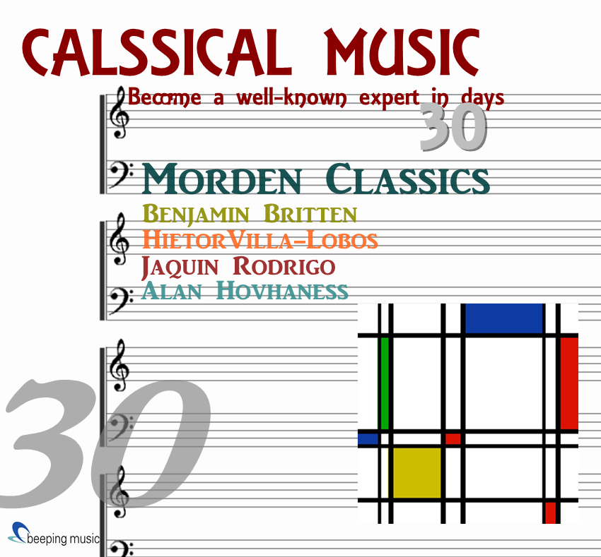 Modern Classics (Classical Music in 30 Days: Day 30)